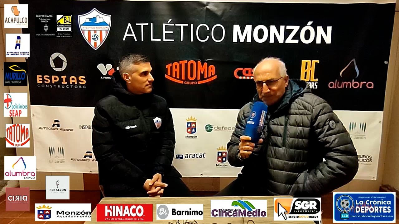 LA PREVIA / Illueca - Monzón / J 18 / Cristian Abad (Entrenador At Monzón Alumbra) 3ª División