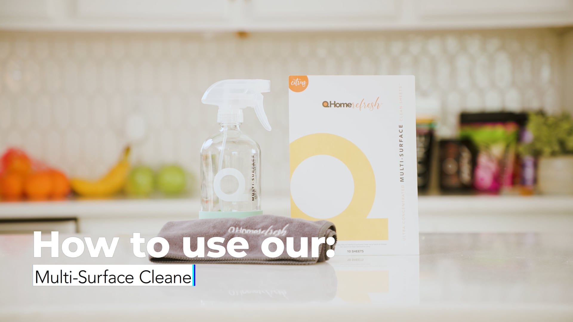 Q Multi-Surface Cleaner - Tutorial