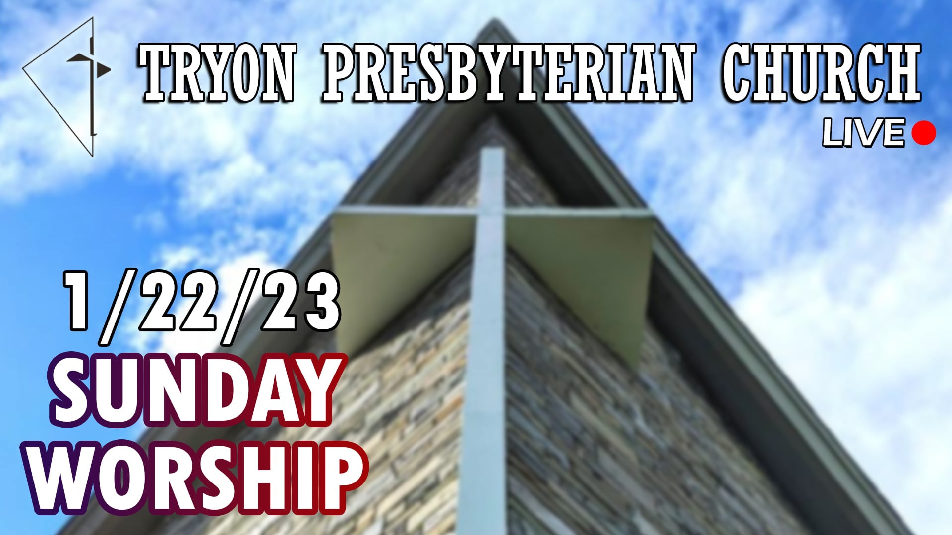 Tryon Presbyterian Church - Sunday Worship 1/22/23