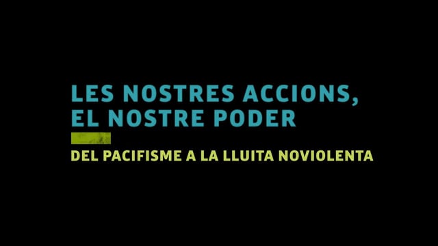 Les nostres accions, el nostre poder