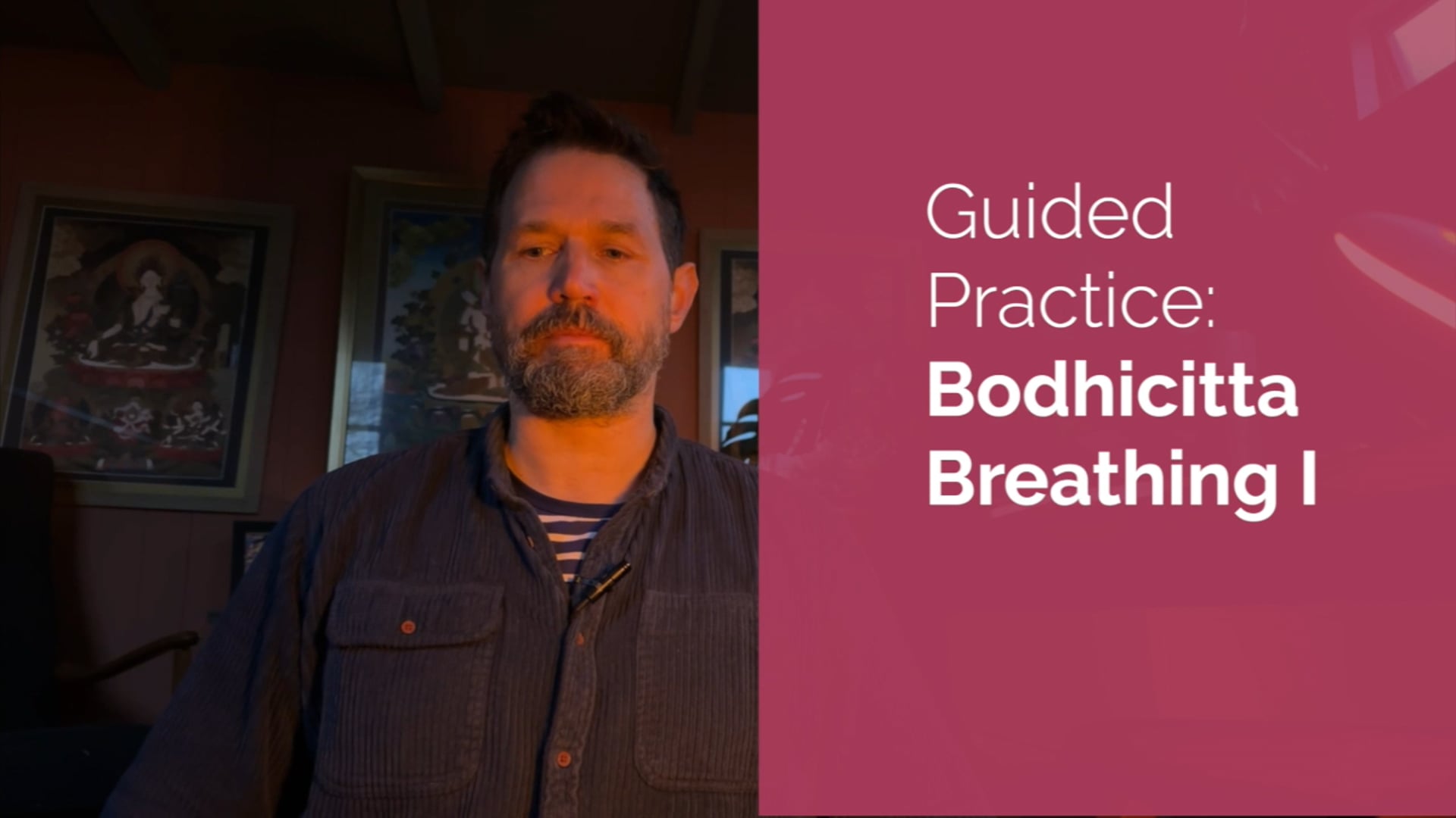 GM Bodhicitta Breathing I