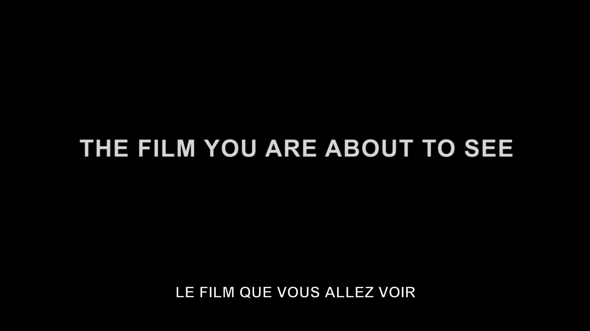 Trailer - The film you are about to see - Maxime Martinot