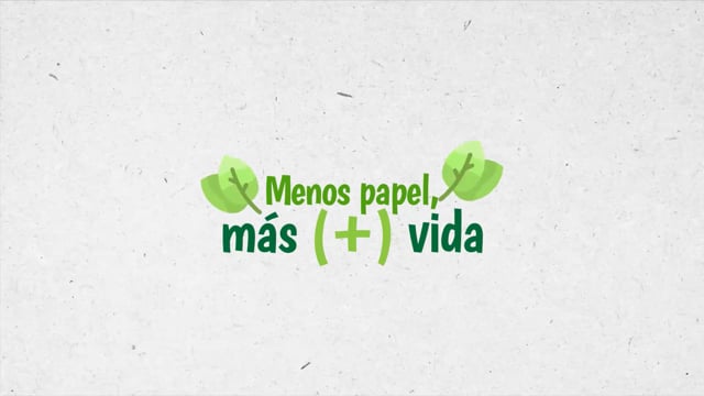 Menos papel, más vida