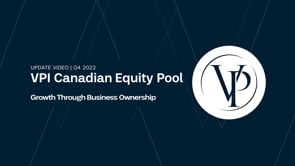 VPI Canadian Equity Pool Update Video - Q4 2022