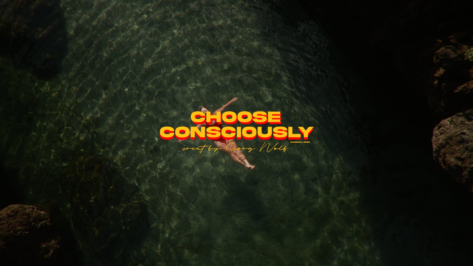 CHOOSE CONSCIOUSLY