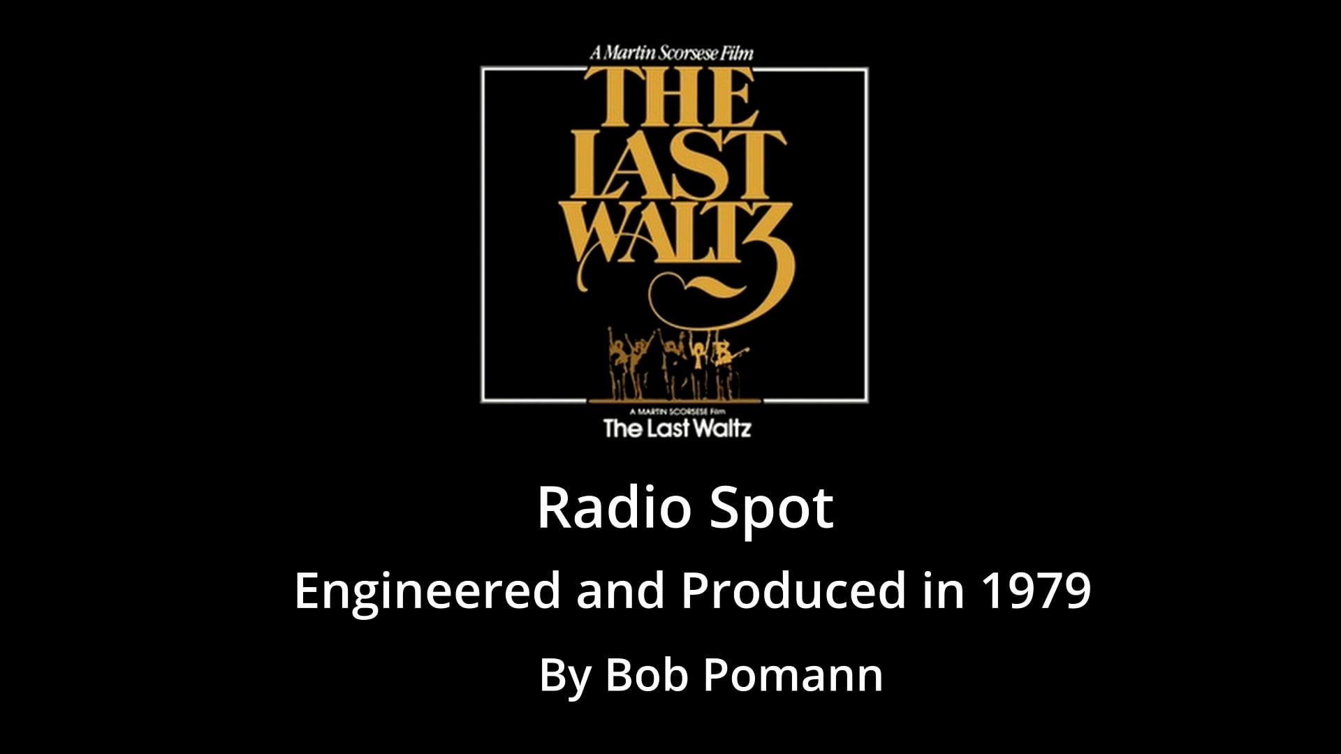 The Last Waltz Radio Spot.mov on Vimeo