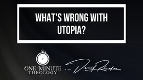 What's wrong with utopia?