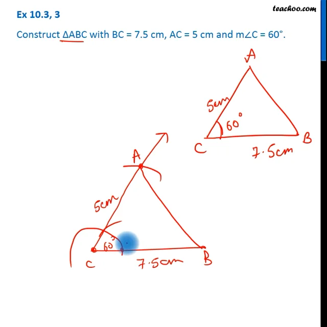Question 3 - Construct ABC with BC = 7.5 cm, AC = 5 cm and C = 60