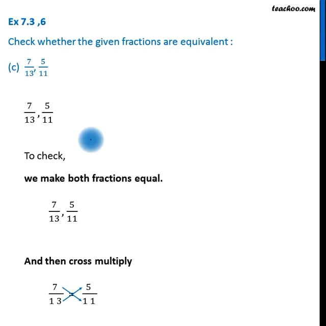 Ex 7.3, 6 - Check whether fractions are equivalent (a) 5/9, 30/4