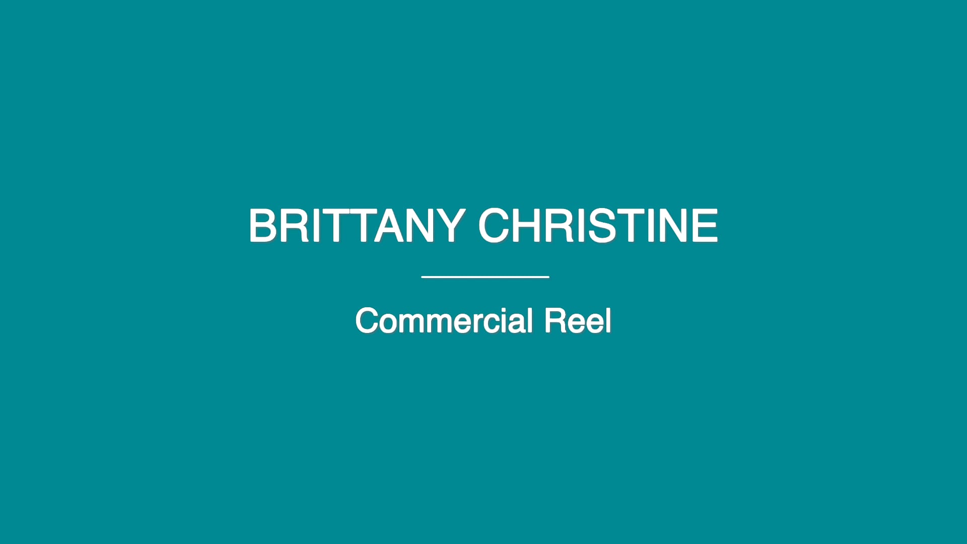 Brittany Christine Commercial Reel