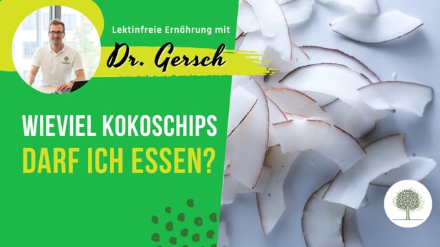 Gewichtsverlust auf lektinfreier Ernährung - Wie viel Gramm Kokoschips kann ich extra essen?