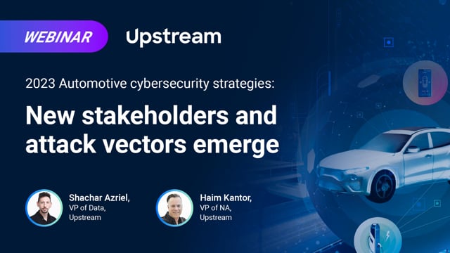 2023 automotive cybersecurity strategies: new stakeholders and attack vectors emerge