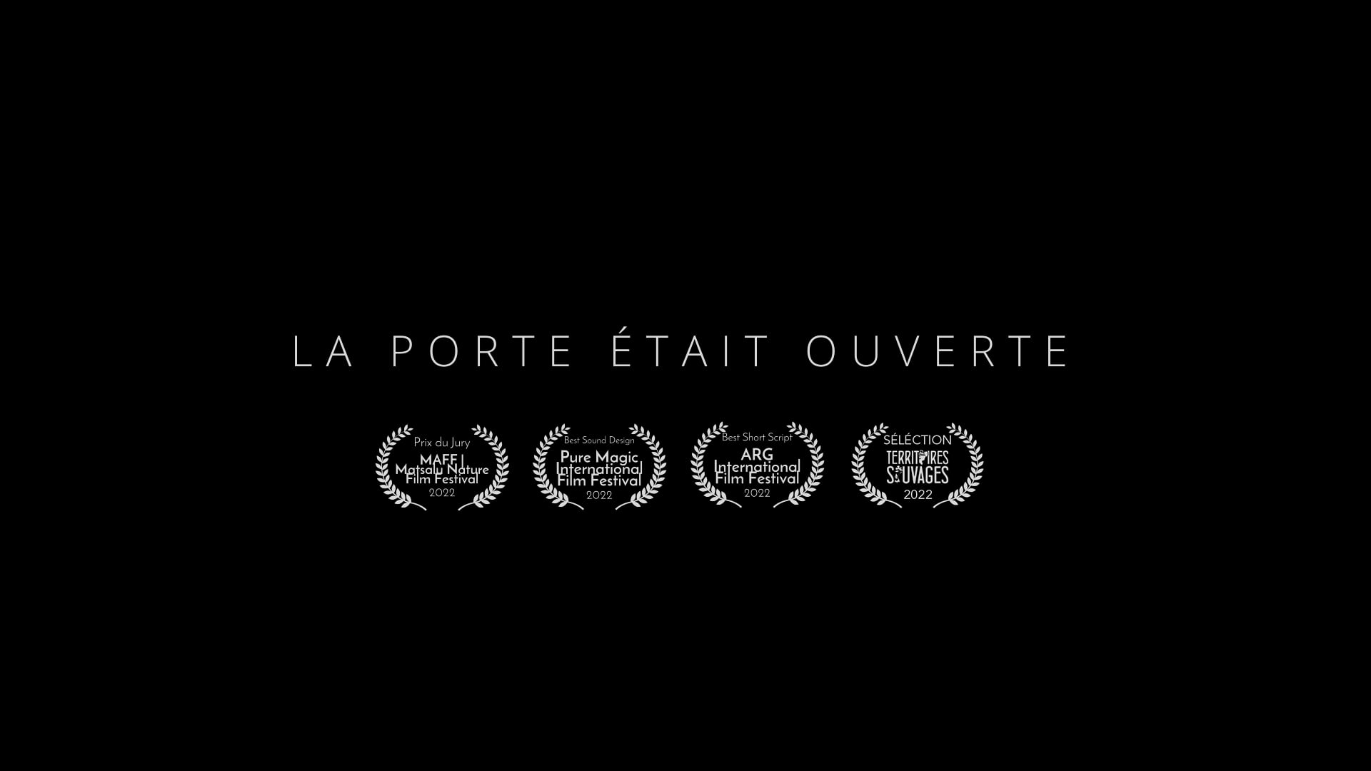 Teaser La Porte était Ouverte