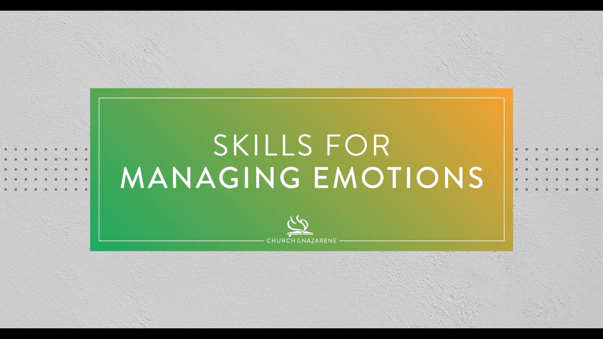 Skill for Managing Emotions: Imaginal Relaxation