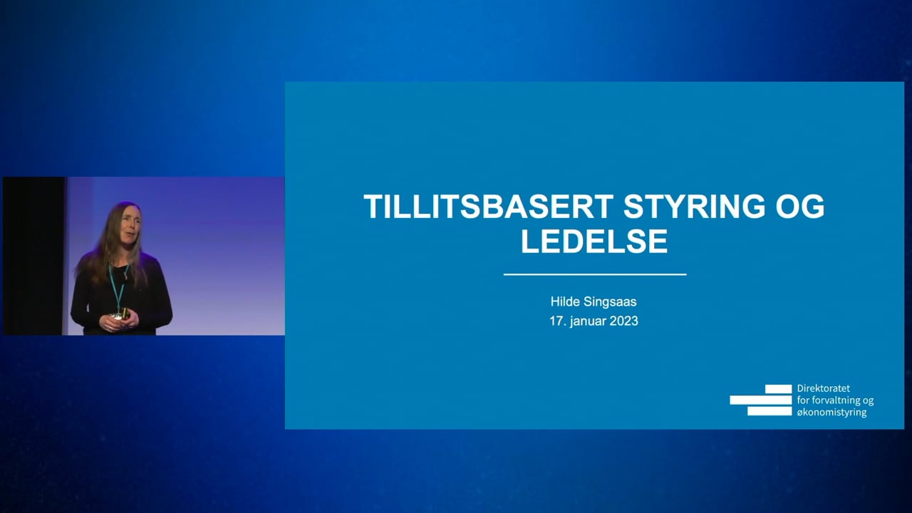 Tillitsbasert styring og ledelse, Hilde Singsaas - HR-konferansen for offentlig sektor 2023