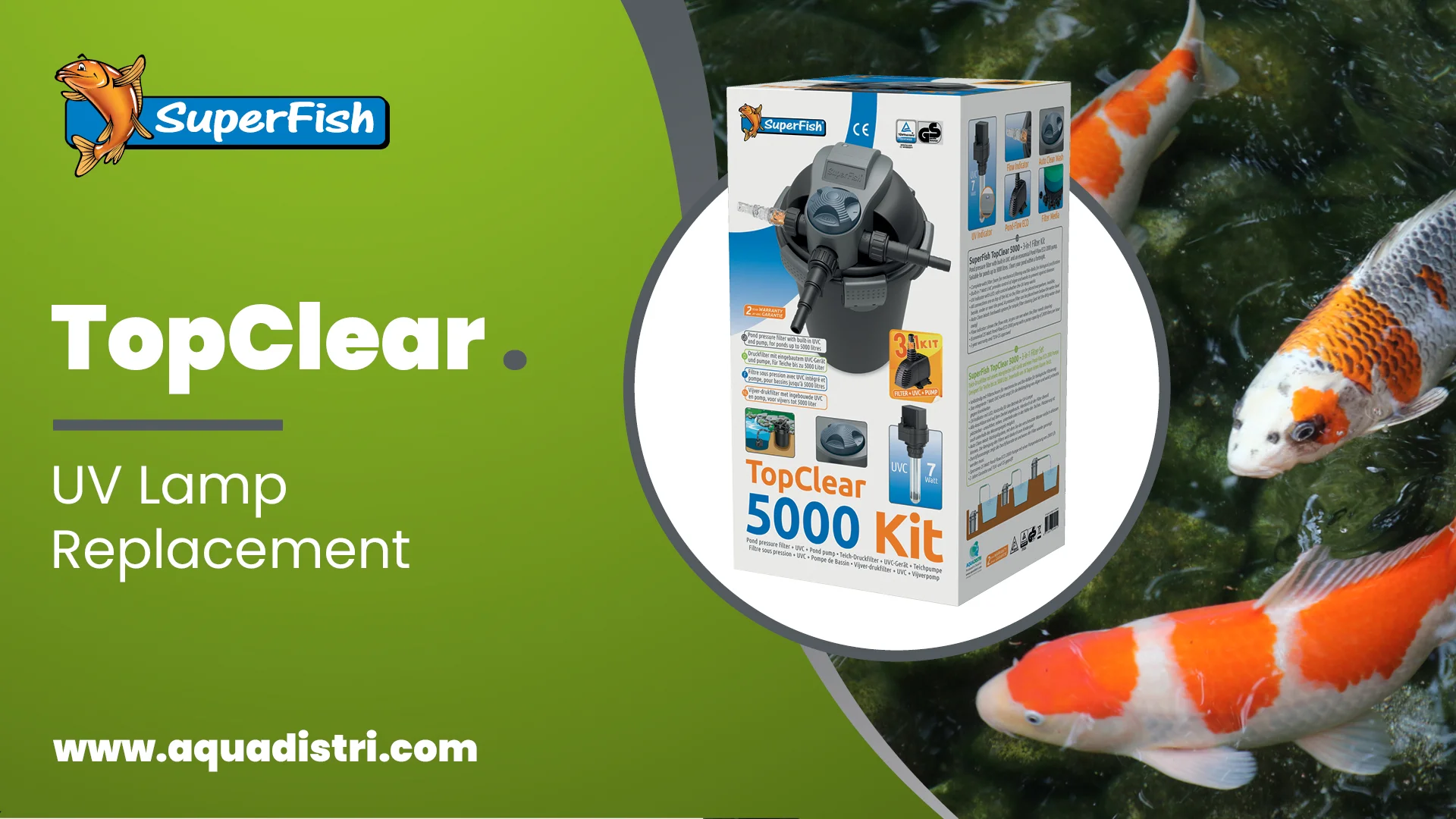 SuperFish | TopClear | Replace UV Lamp | Aquadistri