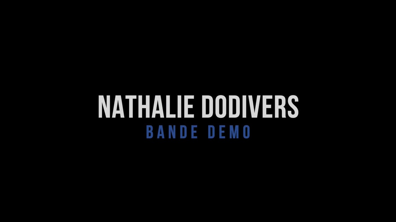 BANDE DEMO NATHALIE DODIVERS on Vimeo