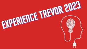 Experience Trevor 2023 Video V1.mp4