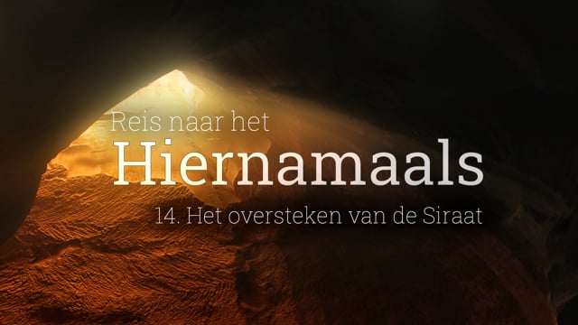 14. Het oversteken van de Siraat