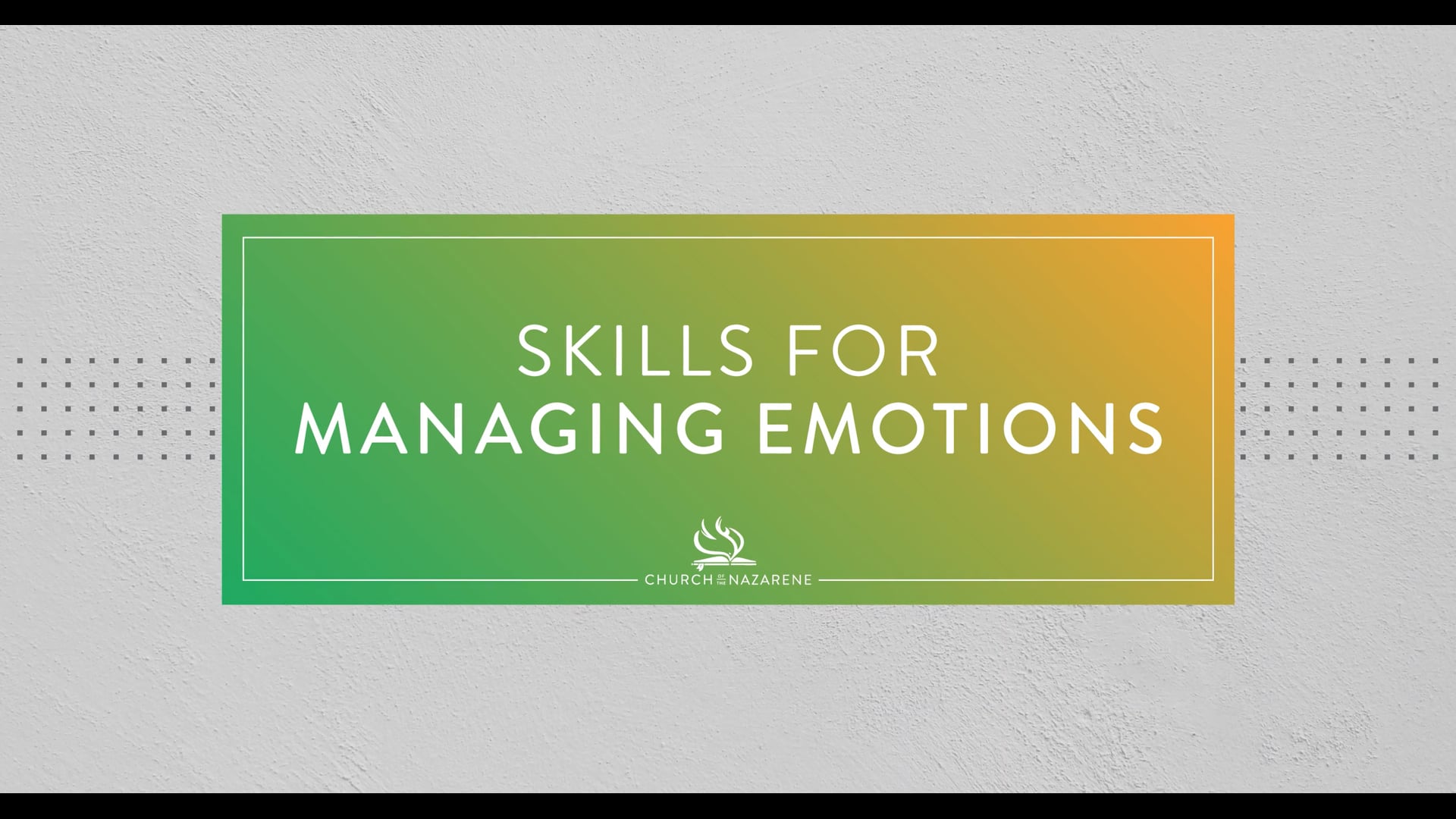 Skills for Managing Emotions: Worry Box