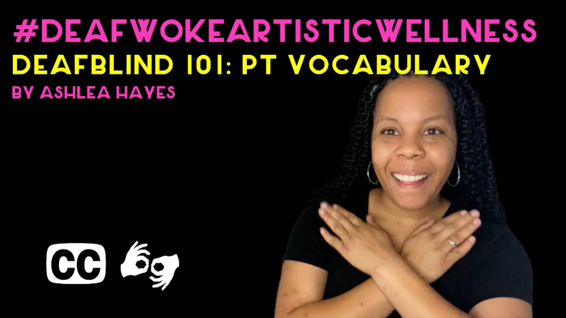 DeafBlind101: PT Vocabulary