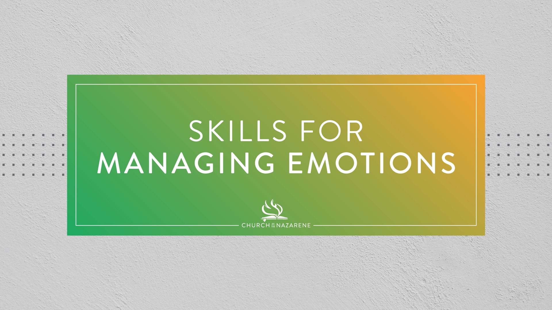 Skills for Managing Emotions: Gratitude