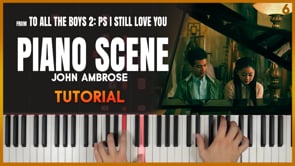 Piano Scene [To All the Boys 2: PS I Still Love You]