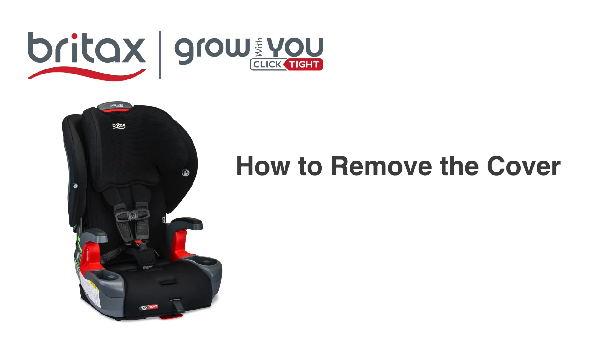 How to Remove the Cover: Britax Grow With You Harness-to-Booster