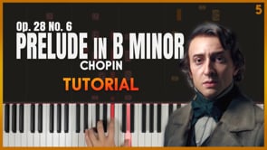 Prelude in B Minor Op. 28 No. 6