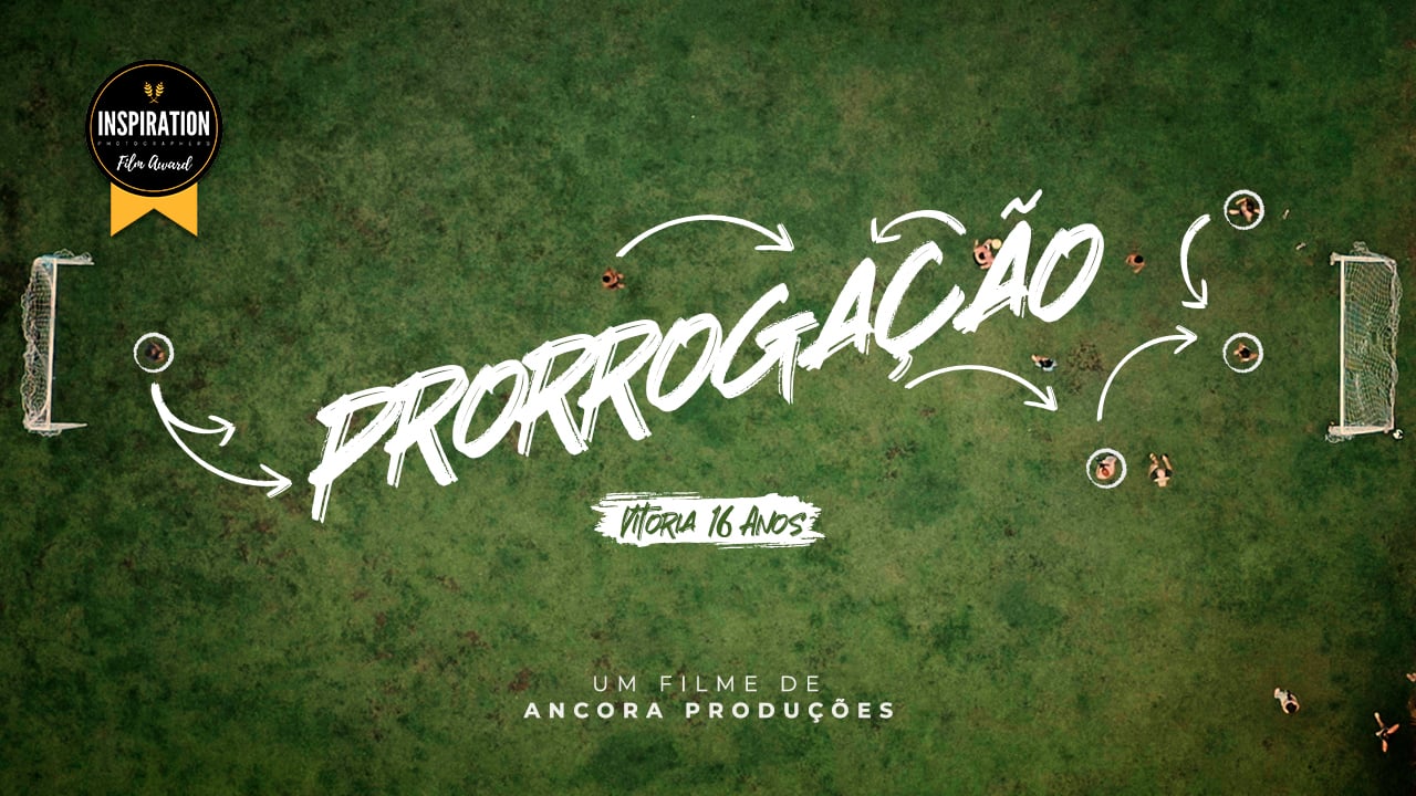 Prorrogação - 16 Anos Vitória [Trailer]