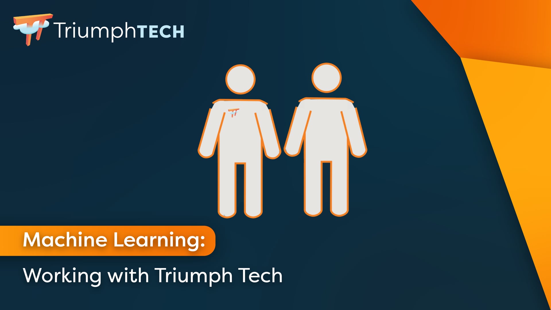 Machine Learning: Working with Triumph Tech