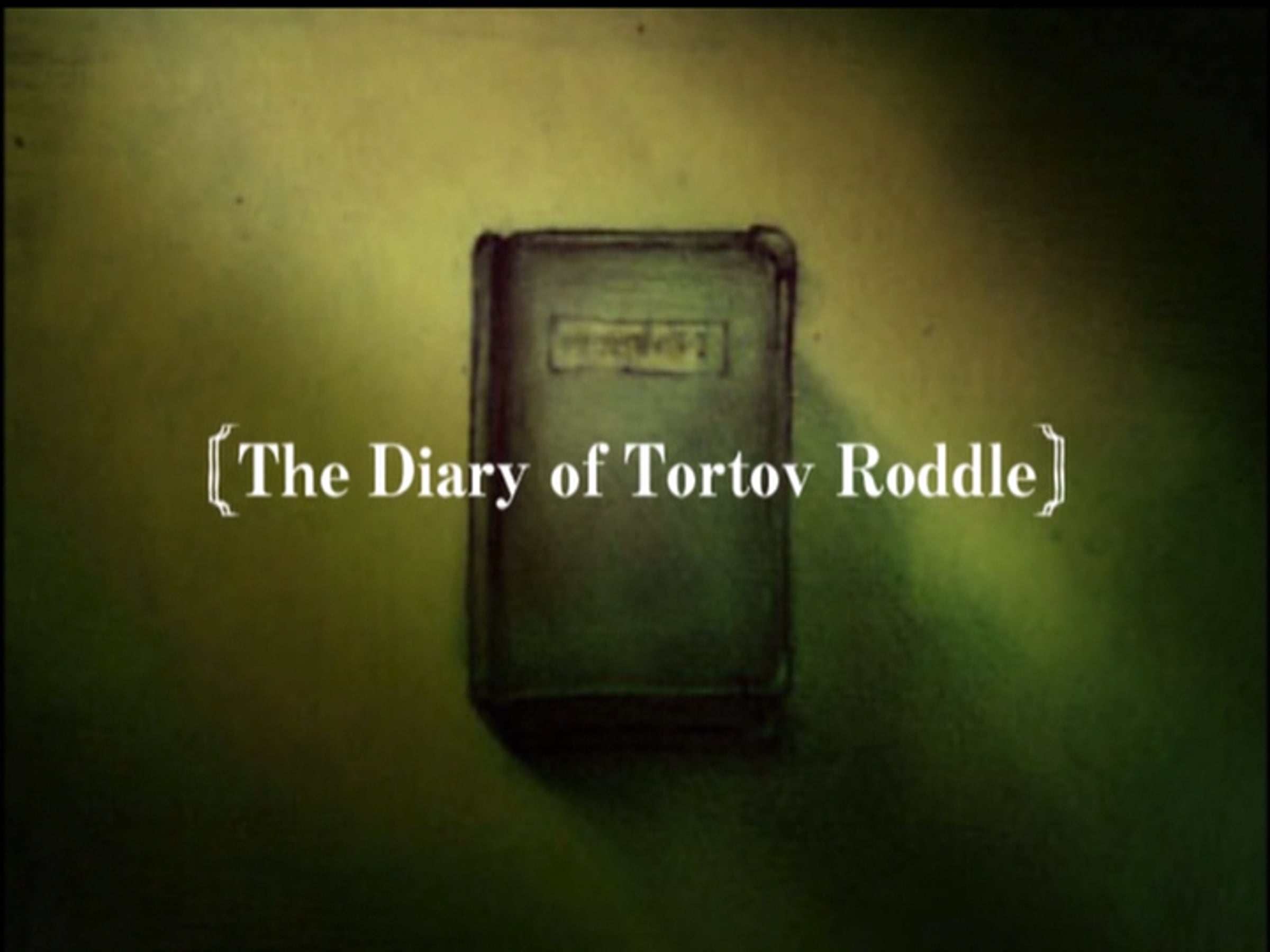 The Diary of Tortov Roddle