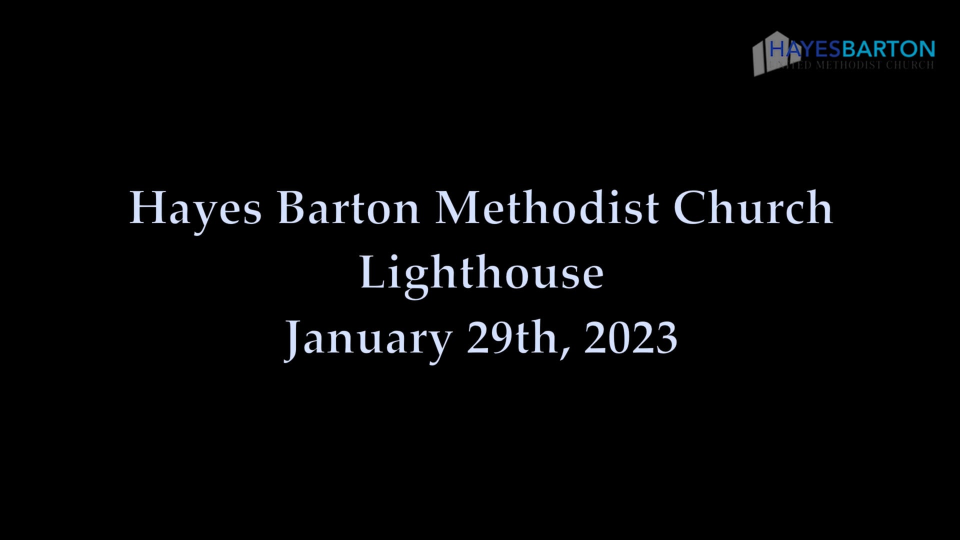Lighthouse - January 29, 2023