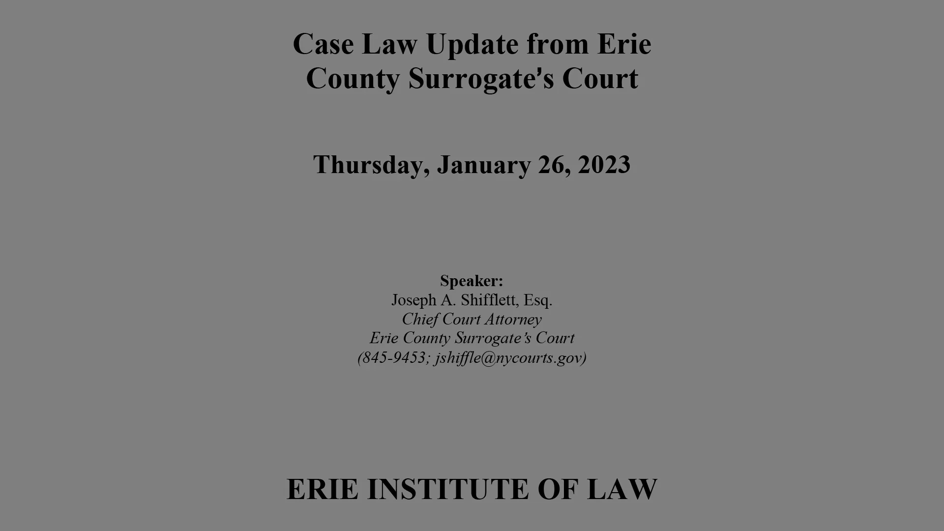 Watch #2454 Case Law Update From Erie County Surrogates Court 2023