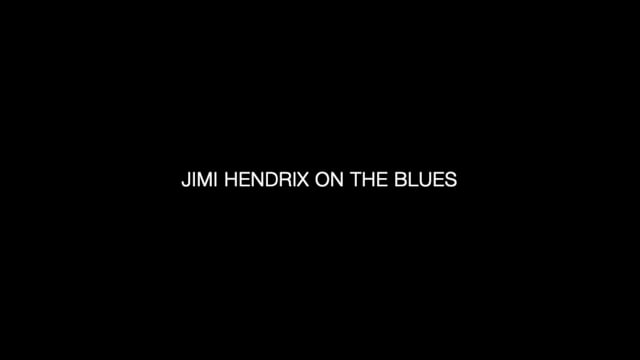 Jimi Hendrix — The Blues