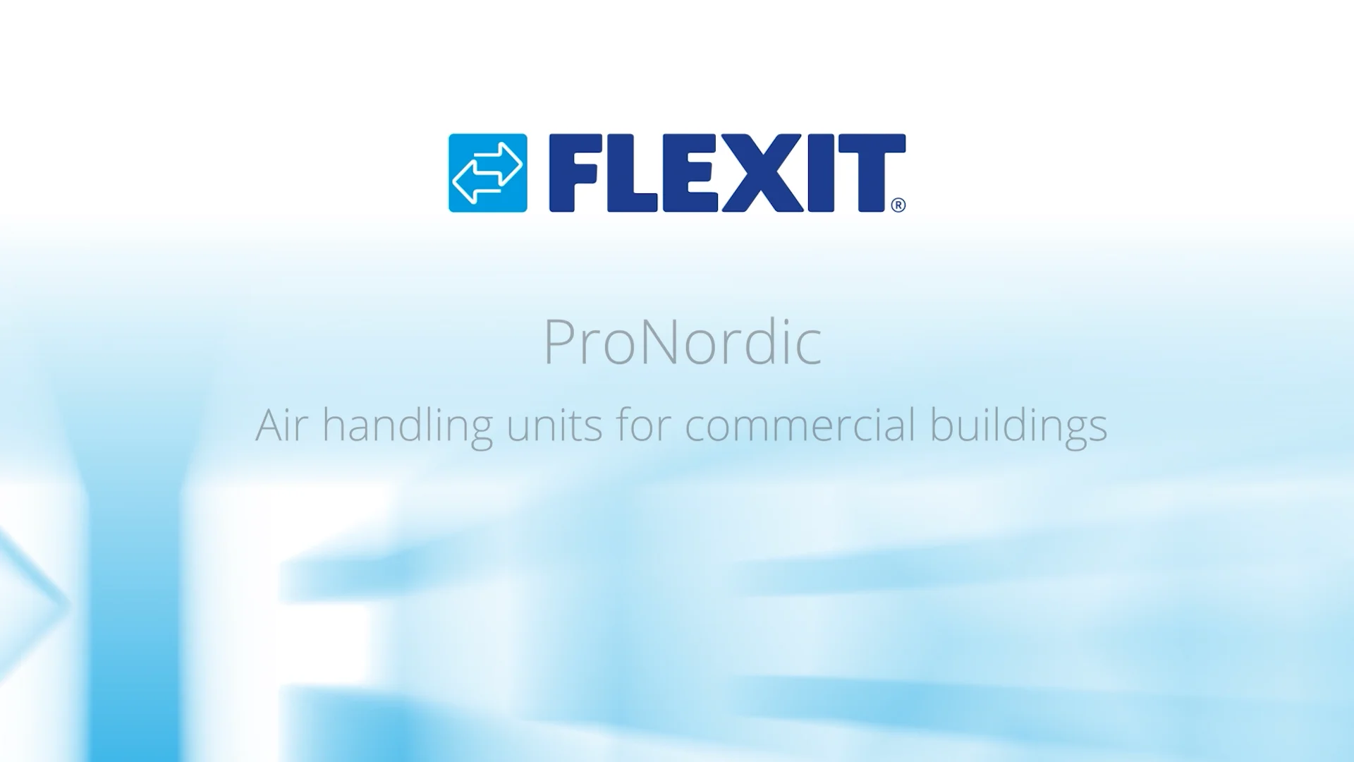 Flexit ProNordic - Air handling units for commercial buildings on Vimeo