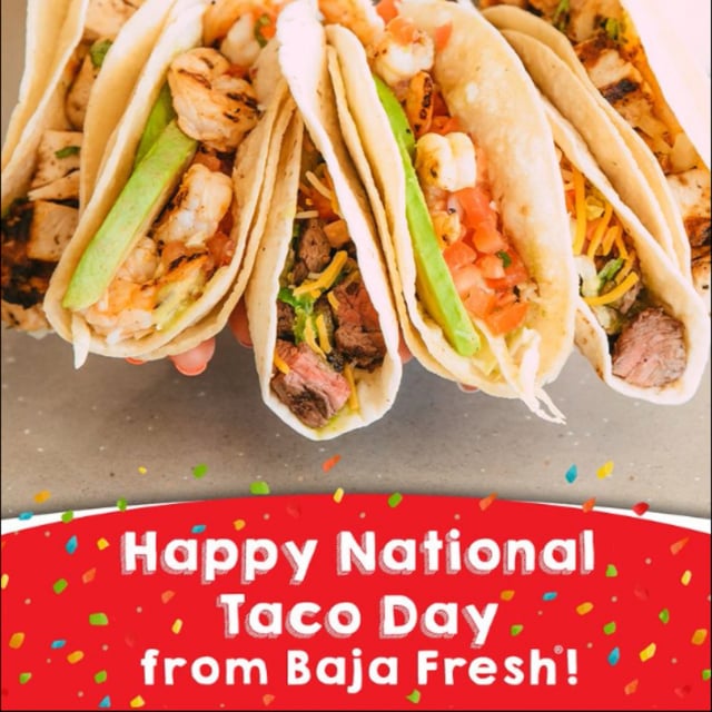 Baja Fresh- National Taco Day 2022