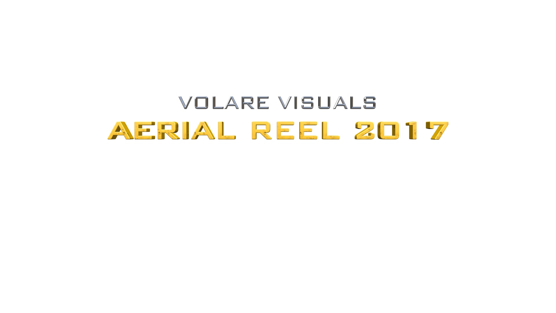 VOLARE VISUALS AERIAL REEL 2017