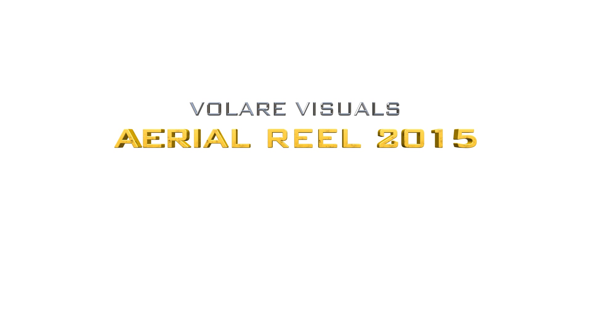 VOLARE VISUALS AERIAL REEL 2015
