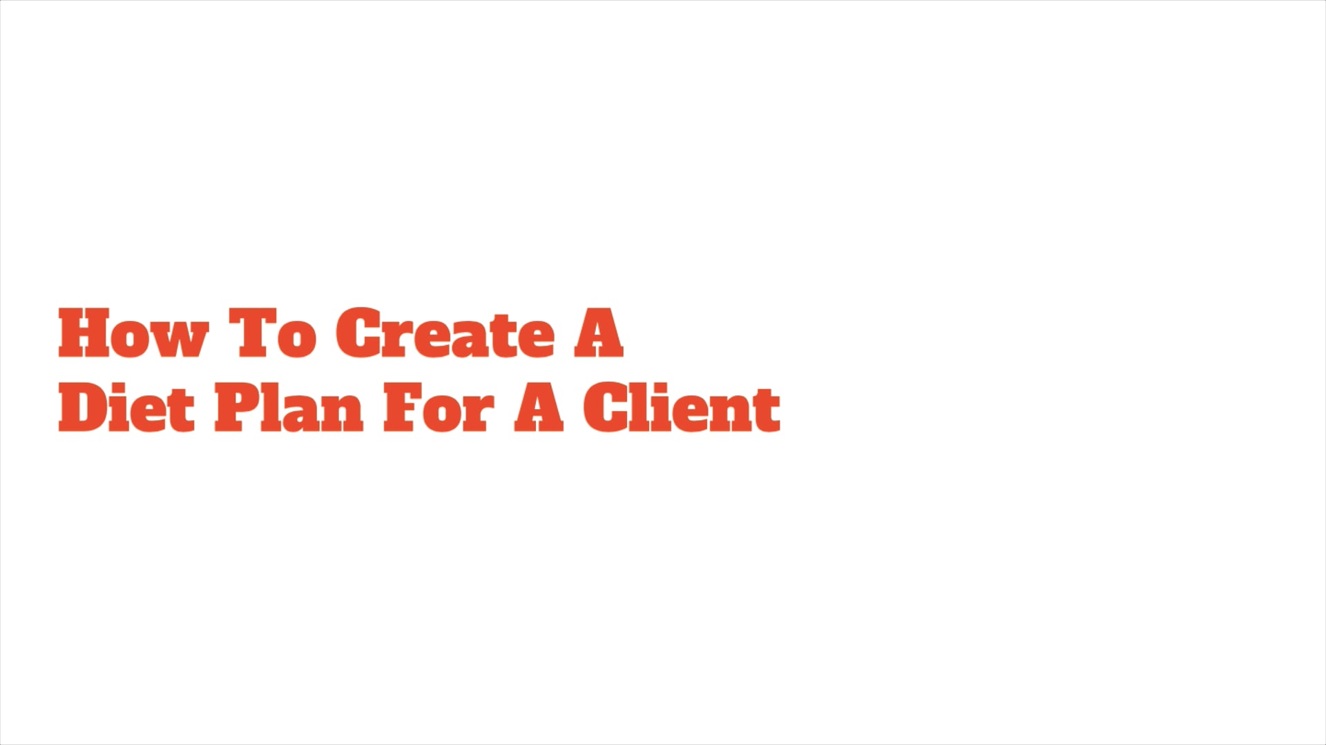 3-how-to-create-a-diet-plan-for-a-client-copy-mp4-on-vimeo