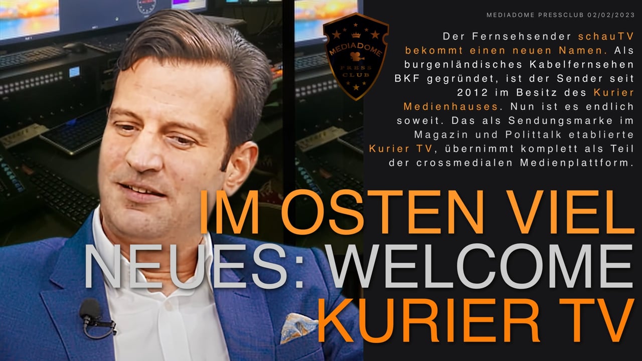 mediadome: Im Osten viel Neues: Welcome KURIERTV