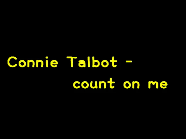 Connie Talbot - Count On Me (Lyrics) 