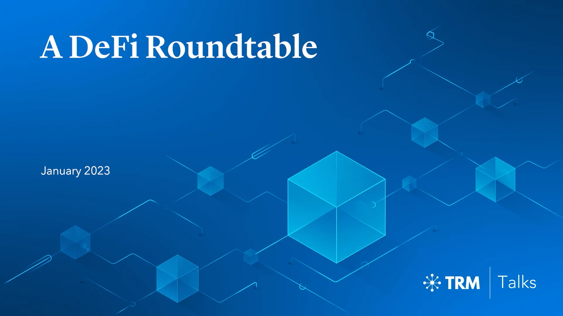 TRM Talks - A DeFi Roundatble