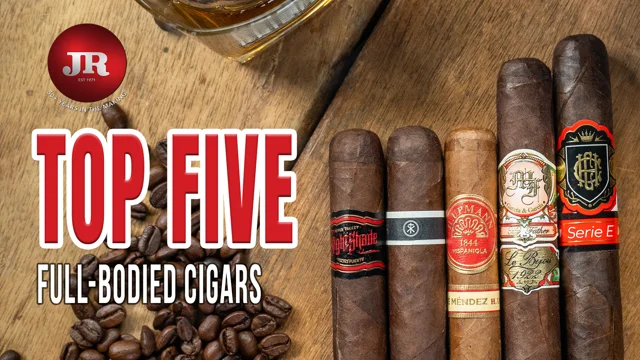 What is a Full-Bodied Cigar?
