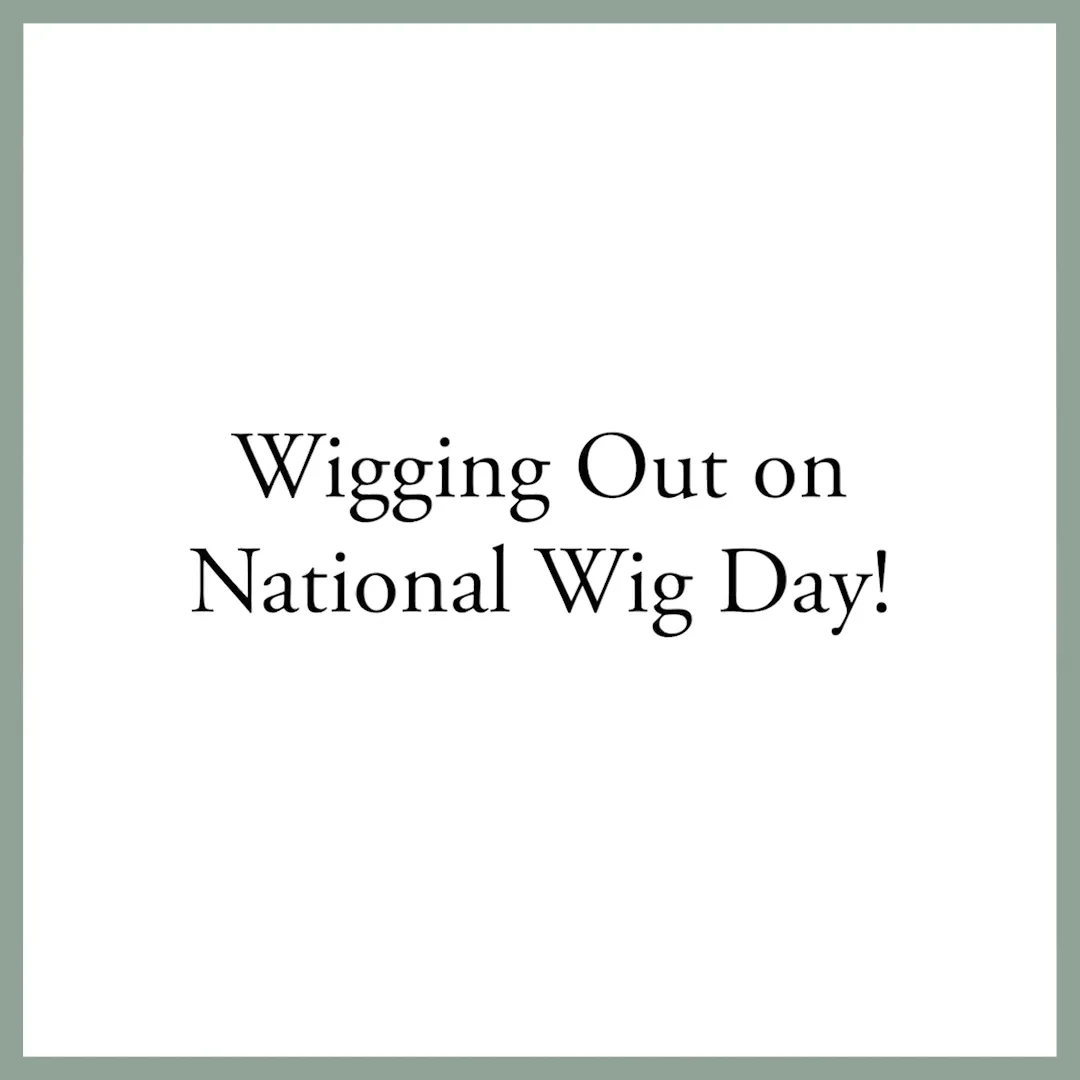 Wigging Out on National Wig Day! on Vimeo