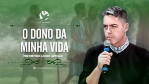 O Dono da Minha Vida