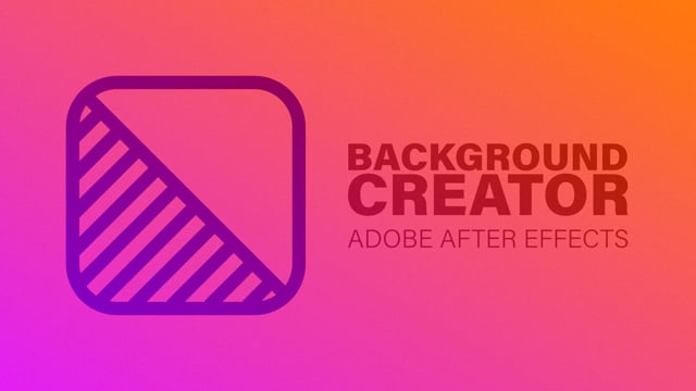 Adobe After Effects - Background Creator