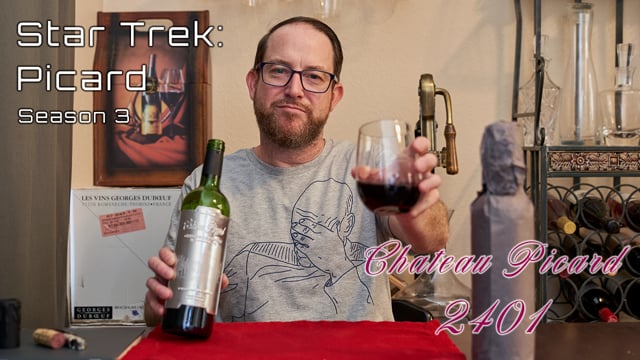 Son of Vin Wine Reviews Chateau Picard 2401 wine review for the release of Star Trek: Picard Season 3