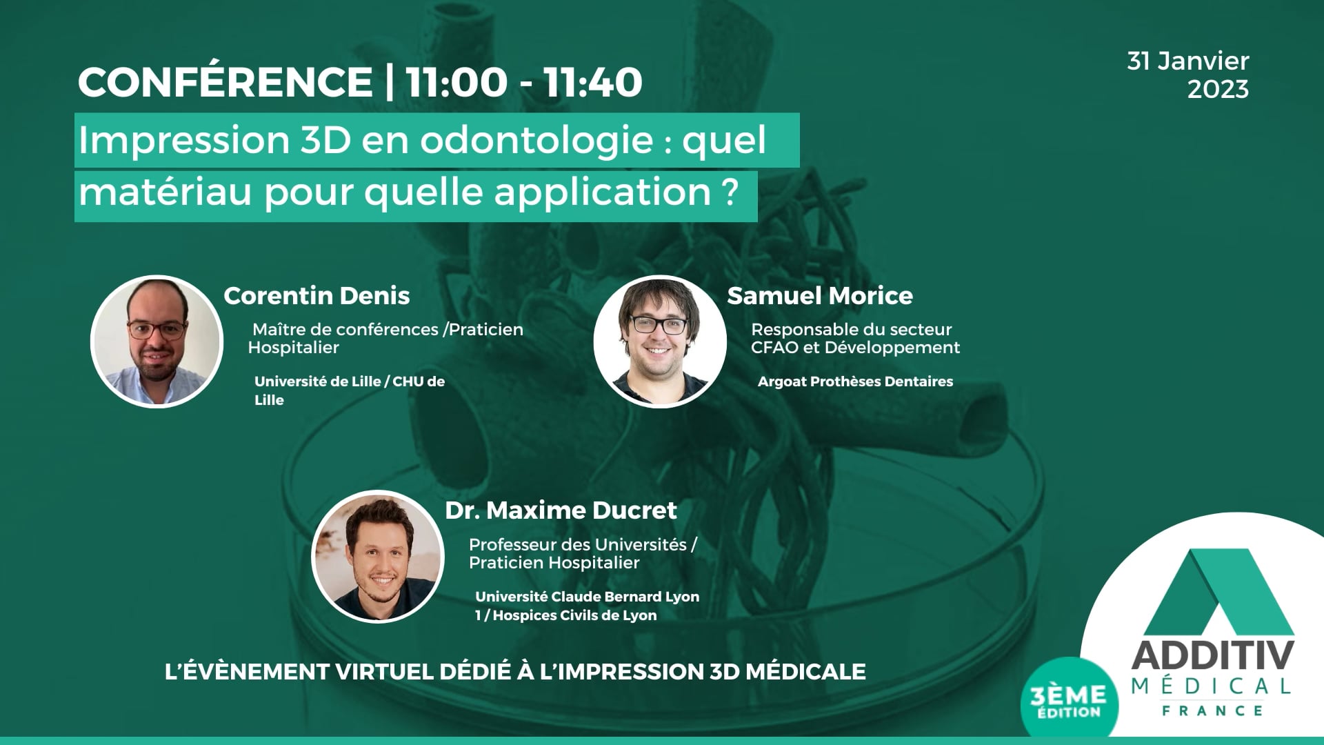 CONFERENCE 2 : Impression 3D en odontologie - Quel matériau pour quelle application ?