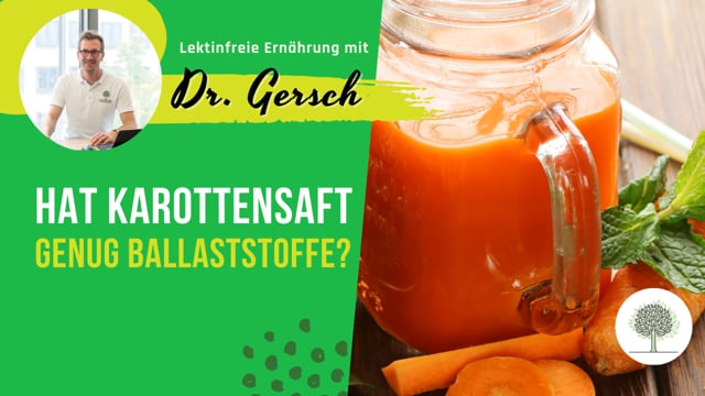 Hat Karottensaft noch genug Ballaststoffe?